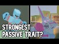 What Is The Strongest Passive Trait In ABD What Is The Strongest Passive Trait In ABD