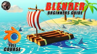 Blender for Complete and Total Beginners (Full Guide)