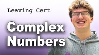 Complex Numbers Masterclass with Eoin