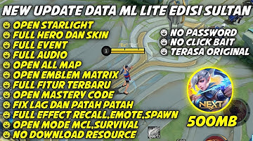Data ML Lite Full Event Edisi Bang Jago 500Mb Update Patch Yin | ML Lite | ML Lite Patch Terbaru