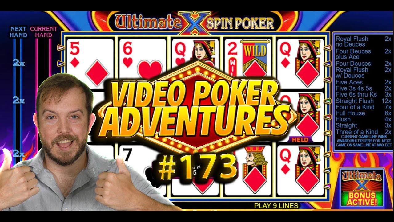 Ultimate X...Spin Poker?! Let's Get Weird! Video Poker Adventures 173