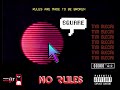 TNM X BLECIRI No Rules Prod Taymour TNM X BLECIRI No Rules Prod Taymour