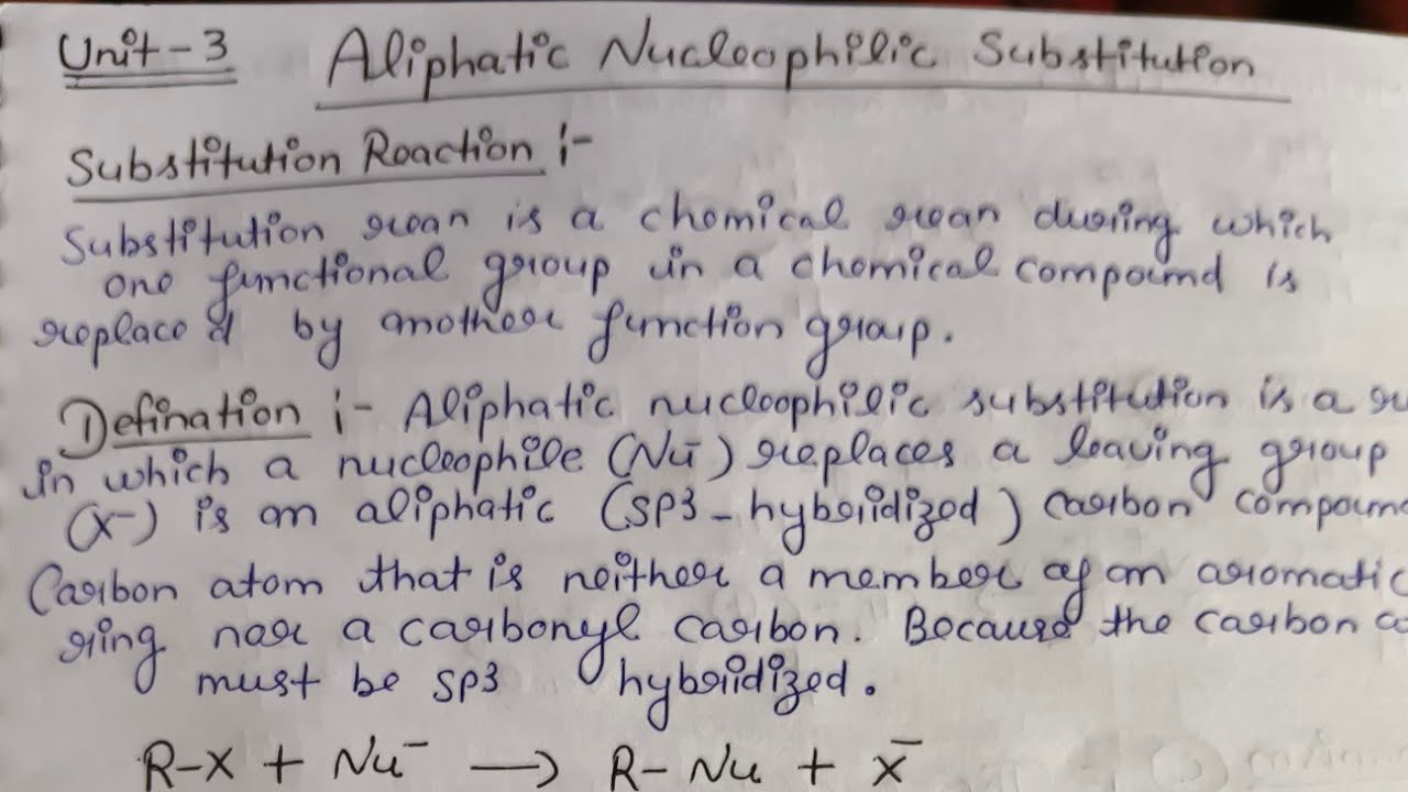 Aliphatic nucleophilic substitution unit-3 msc first semester organic chemistry notes 