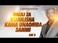 DALILI ZA KUKUJULISHA KAMA UNAOMBA SAHIHI  ||  DAY 3 || 10/1/2024