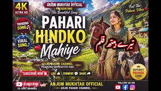 Pahari Hindko Mahiye 💛 | New Pahari Song 2026 | Gojri Pahari Song | Trending Viral Song