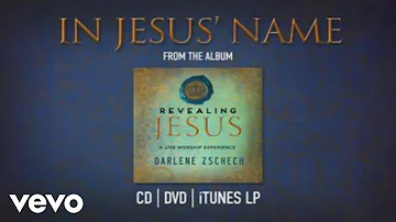 Darlene Zschech - In Jesus Name by Darlene Zschech from REVEALING JESUS (OFFICIAL)