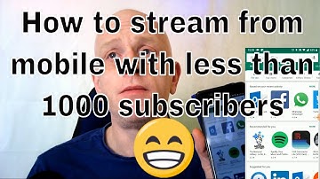 How To Live Stream On Youtube With Less Than 1000 Subscribers From Your Phone