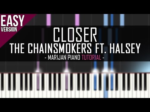 How To Play: The Chainsmokers ft. Halsey - Closer | Piano Tutorial EASY - YouTube
