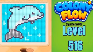 Colony Flow Level 516 Walkthrough Solution 