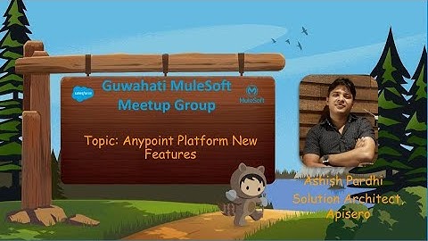 Coimbatore Mule Meetup #13 - Anypoint Platform New Features | AsyncAPI | Teams | API Groups