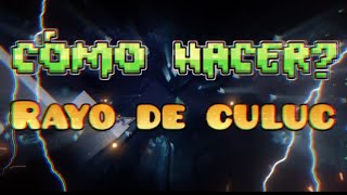 cómo hacer el rayo de Culuc (Tutorial) | Geometry Dash