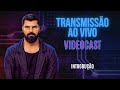 Introdução - TRANSMISSÃO AO VIVO- VIDEOCAST #transmissãoaovivo #videocast #podcast