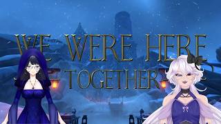 [WE WERE HERE TOGETHER] On A Rescue Mission