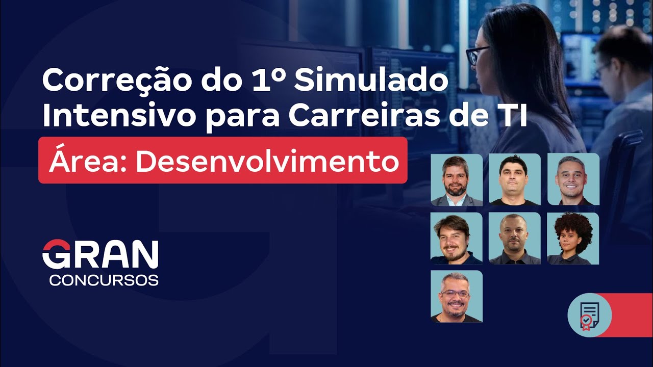 Correção do 1º Simulado Intensivo para Carreiras de TI | Área: Desenvolvimento