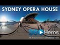 Sydney Opera House - 360 Video
