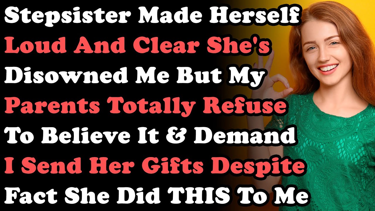 Сводная сестра громко и ясно заявила, что отреклась от меня, но мои родители отказываются в это в...