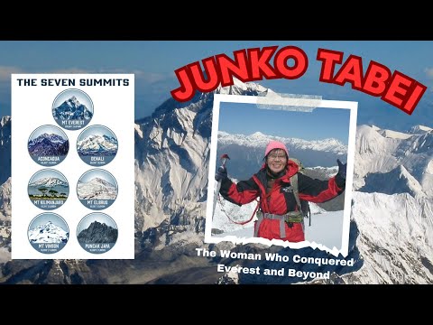 Ref:aeYaXaaaRBk "Junko Tabei: The First Woman to Conquer Everest and the Seven Summits"junko tabei