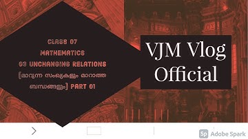 CLASS 07 MATHEMATICS 03 UNCHANGING RELATIONS...