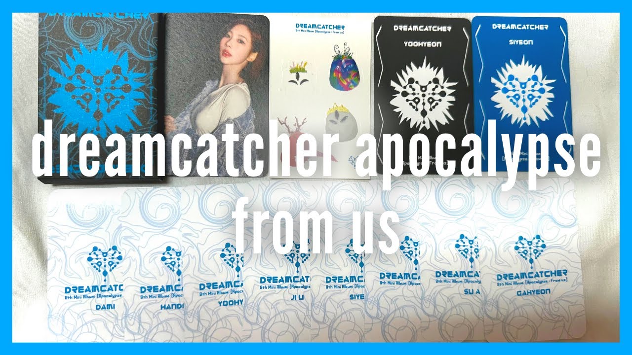 UNBOXING] Dreamcatcher(드림캐쳐) - Apocalypse From Us Album