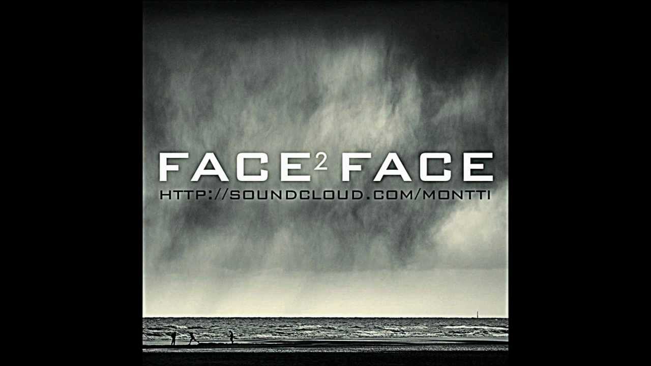 Montti - Face 2 Face auf YouTube ansehen Montti - Face 2 Face auf YouTube ansehen