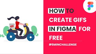 How to Create GIFs in FIGMA 2020 II How to animate a girl riding a bike II Top 5 Figma Plugins 2020 screenshot 5