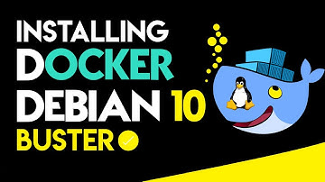 How to Install Docker on Debian 10 [ Buster ] | Installing Docker on Debian 10 | Docker on Linux
