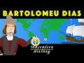 Bartolomeu Diaz and His Explorations