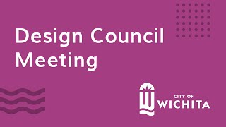 Design Council Meeting June 5, 2023
