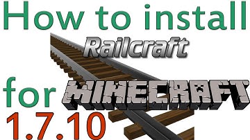 Minecraft 1.7.10 - How to install Railcraft Mod (OUTDATED)