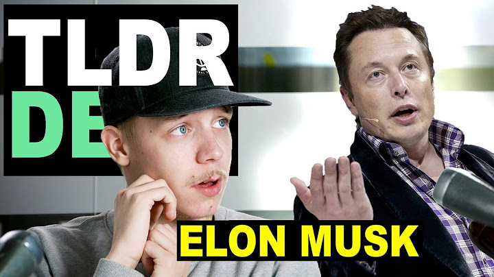 Elon Musk - TLDRDEEP