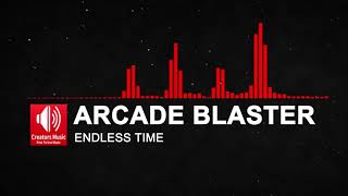 Arcade Blaster - Endless Time