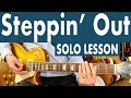 John Mayall &amp; The Bluesbreakers Steppin' Out Solo Guitar Lesson + Tutorial + TABS