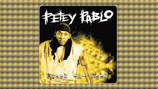Petey Pablo - Freek-A-Leek (audio)