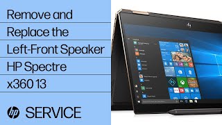 Remove and Replace the Left-Front Speaker | HP Spectre x360 13 | HP