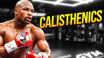 Floyd Mayweather Jr´s DAILY Calisthenics Workout Routine