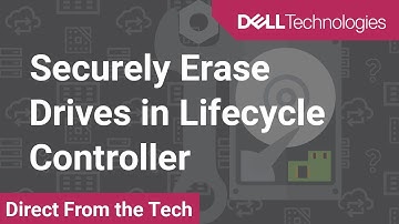 Securely Erase Drives in Lifecycle Controller