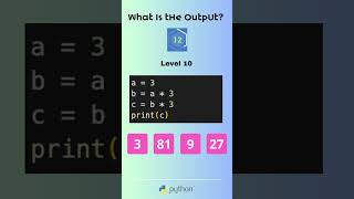 Level 10 - What is the Output - Python