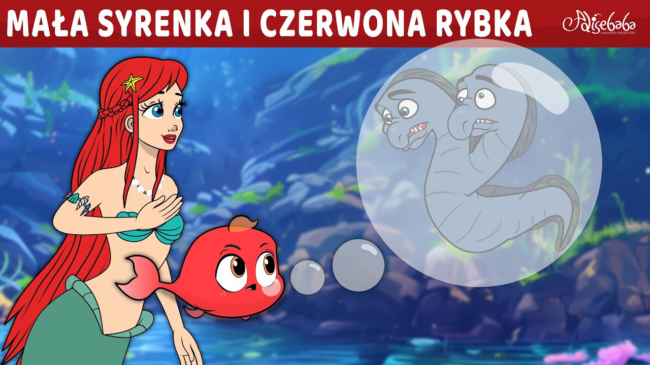 Mała Syrenka i Czerwona Rybka 🧜‍♀️ | Bajki po Polsku | Bajka i opowiadania na Dobranoc | Kreskówka