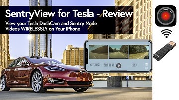 SentryView for Tesla App Review - View your clips WIRELESSLY on iPhone