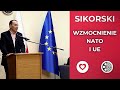 Radosław Sikorski: Obrona porządku międzynarodowego to priorytet