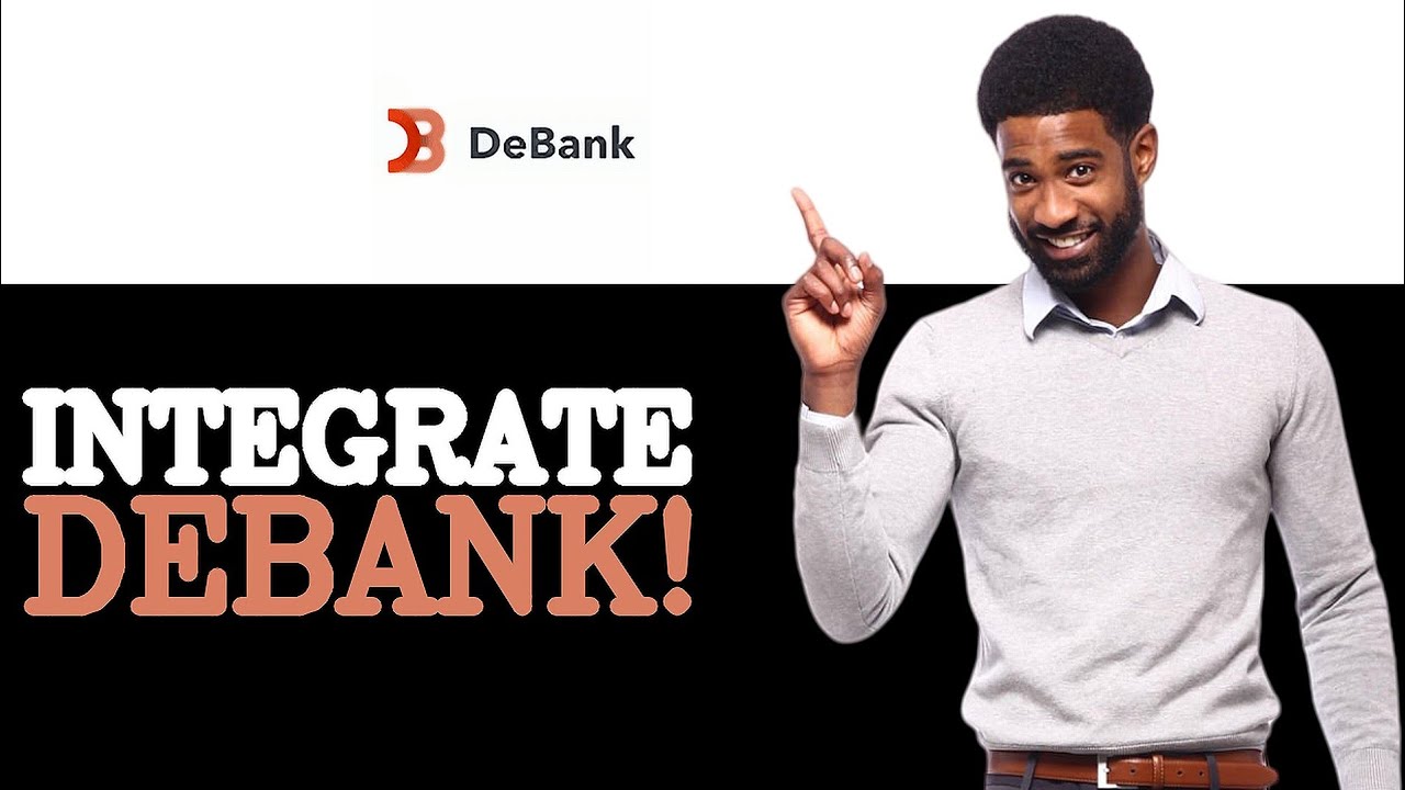 How To Integrate Debank Login (2025)