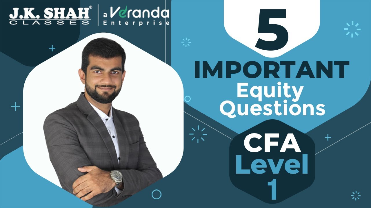 5 important Equity questions- CFA level 1 - YouTube