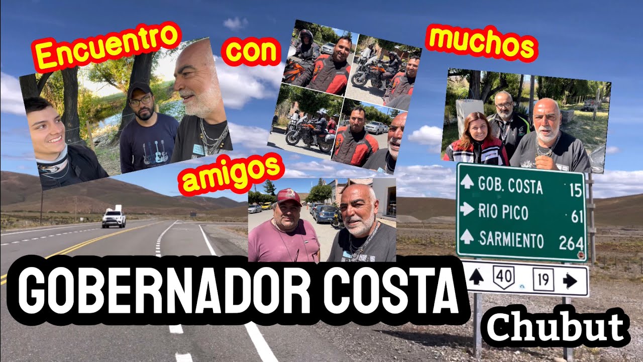 GOBERNADOR COSTA | Amigos | Ruta 40 | Tecka | En moto por Argentina ...