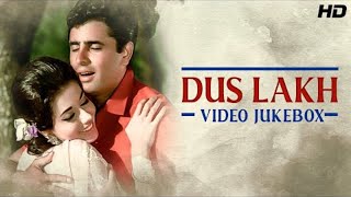 Golden Hits of Dus Lakh (1966) | Sanjay Khan – Babita | Rafi & Asha’s Magic