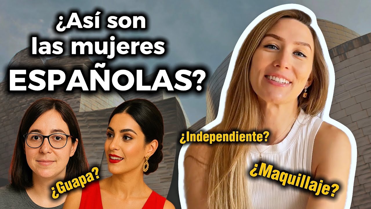 Mujer española: sorpresas y curiosidades