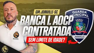 🚨 GM JOINVILLE-SC | BANCA DEFINIDA - INSTITUTO AOCP - SEM LIMITE DE IDADE?
