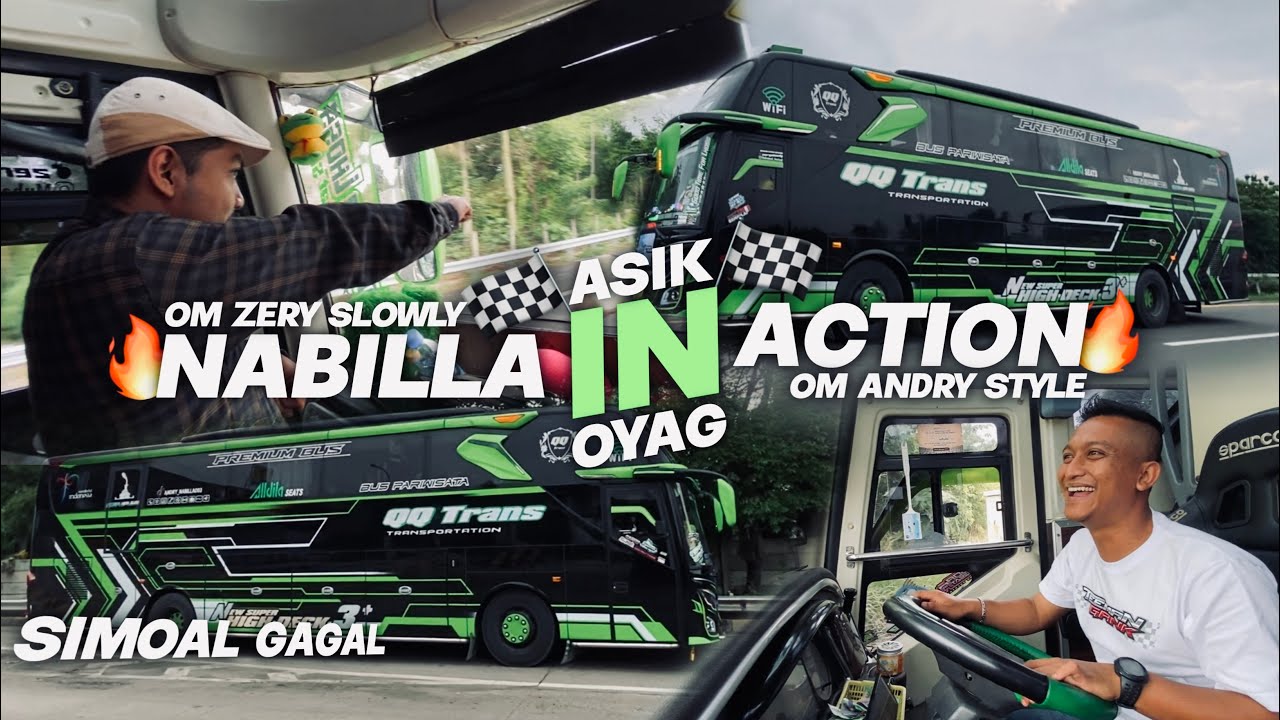 NABILLA IN ACTION🔥FULL AKSI DI OMBANG AMBING😱TRIP ANYER WITH QQ TRANS NABILLA SIMOAL GAGAL