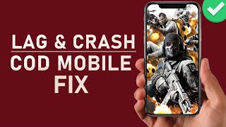 Call of Duty Mobile - Lag / Crash Fix Tutorial