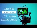 FEELWORLD LUT7 PRO 7" Ultra Bright 2200nit DSLR Camera Field Director Monitor with F970 External Kit