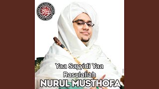 Yaa Sayyidi Yaa Rasulallah